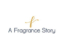 A Fragrance Story
