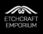 Etchcraft Emporium